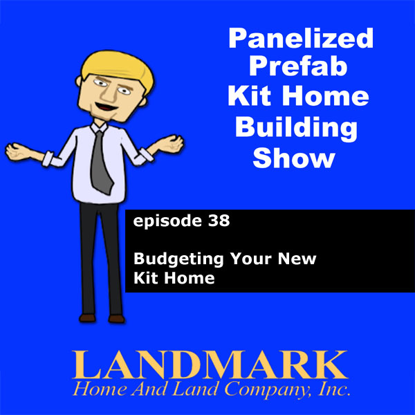 Budgeting Your New Kit Home