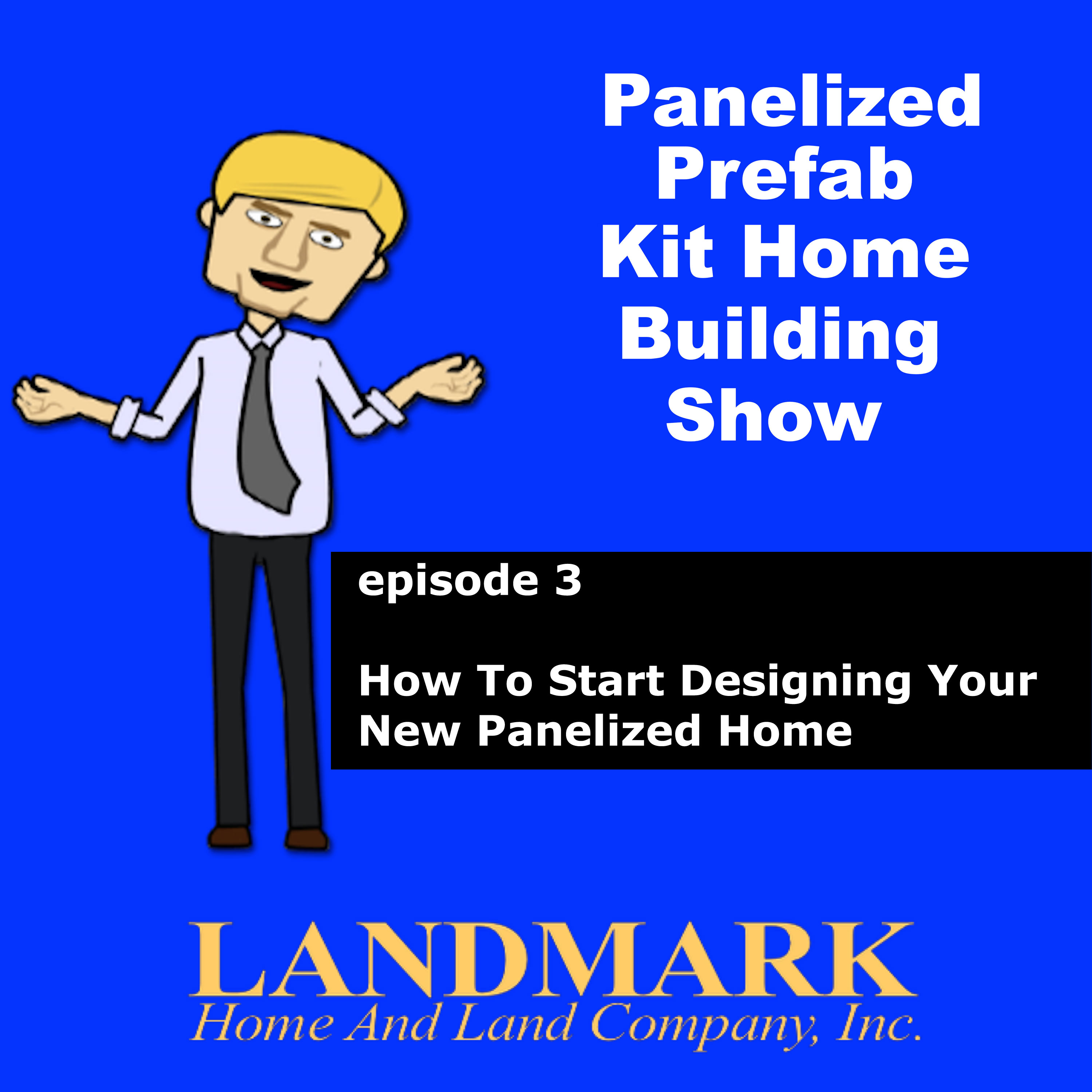 How to start designing your new panelized home episode artwork