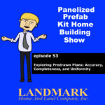 Exploring Predrawn Plans: Accuracy, Completeness, and Uniformity